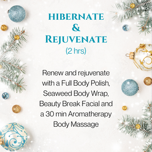 Hibernate & Rejuvenate