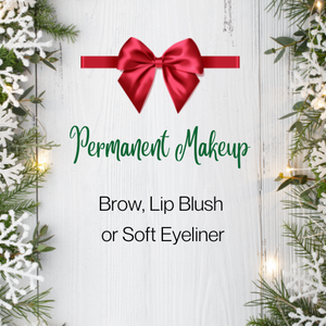 Permanent Makeup- Choice of Brow, Lip Blush or Soft Eyeliner